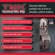 TMK - Tactical Mic Klip